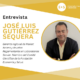 Entrevista José Luis Gutiérrez - Comité FES (2)