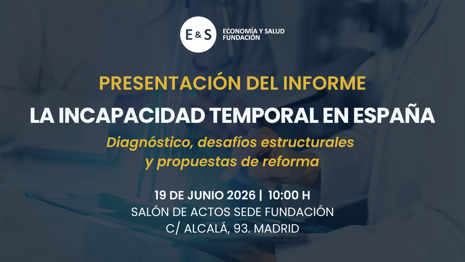 LA INCAPACIDAD TEMPORAL ESPAÑA – CARTEL FINAL
